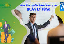 [TUYỂN DỤNG] QUẢN LÝ KINH DOANH VÙNG (Regional Sales Manager)
